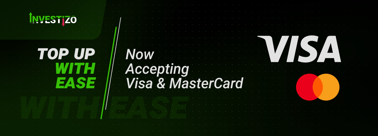 Visa and MasterCard deposits are now accepted at Investizo!